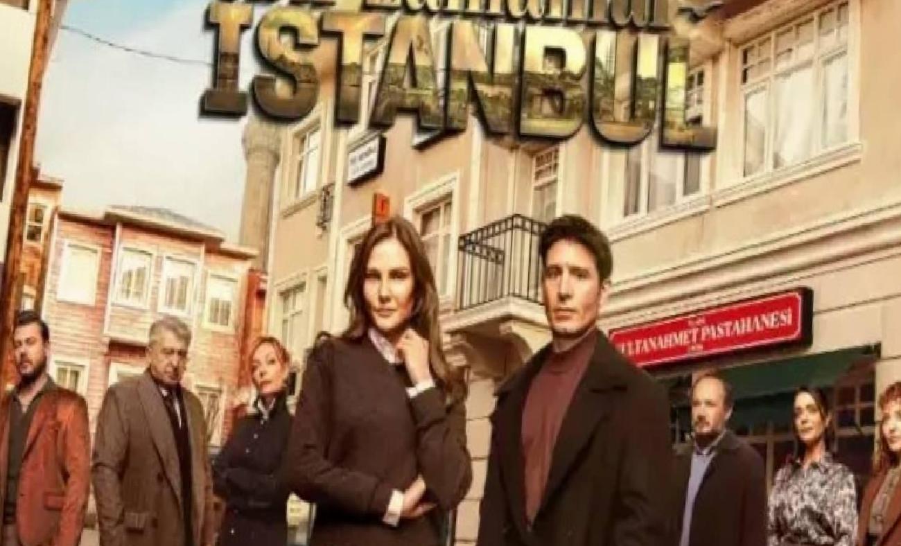 Bir Zamanlar İstanbul Dizisine Güçlü Kadro Katkısı