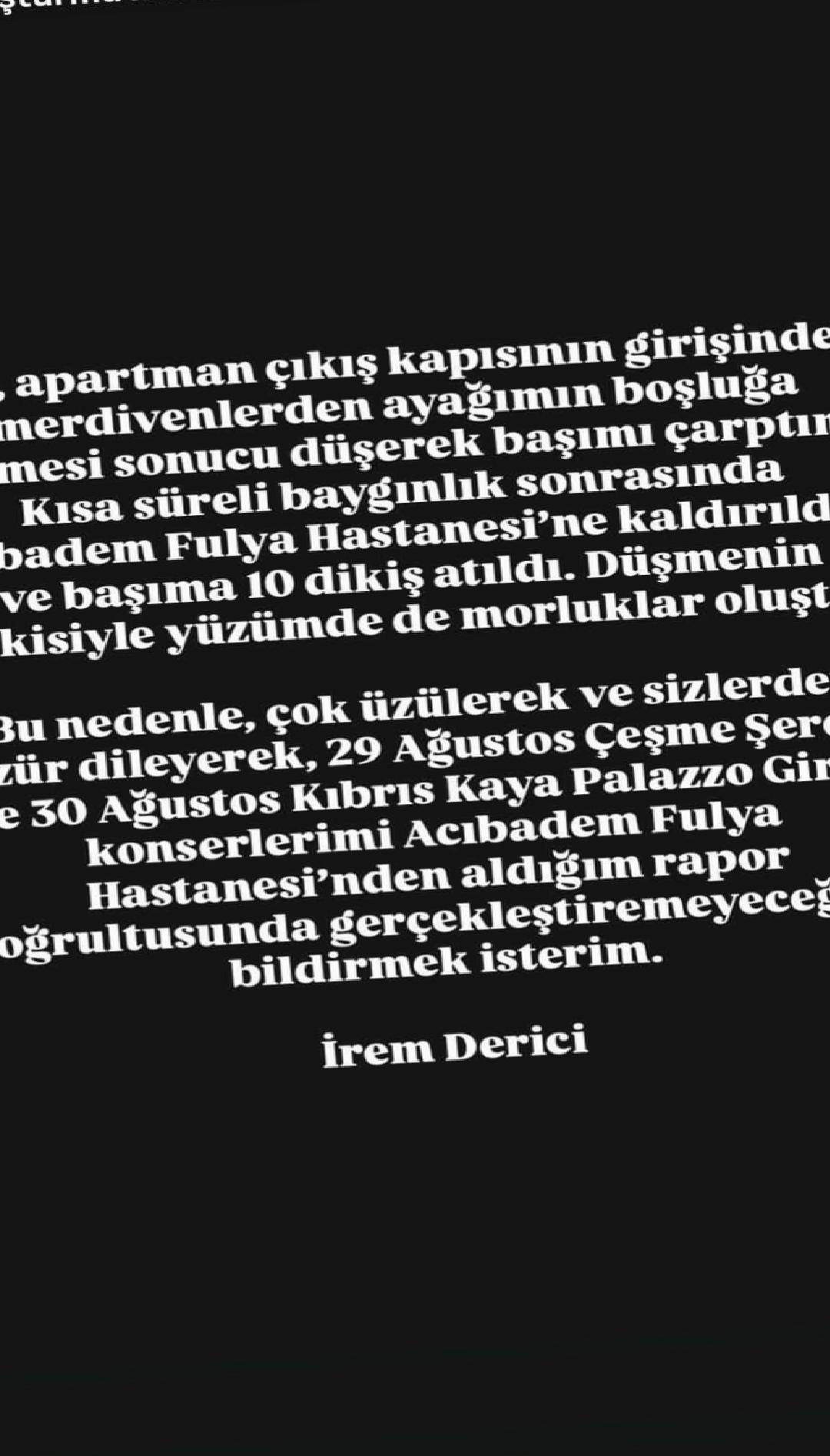 İrem Derici Yeniden Hastanede: Başına Dikiş, Söylendiği Gibi Konserler İptal