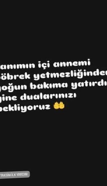 Didem Kınalı: Annesinin Sağlığı İçin Dualarızı Eksik Etmeyelim