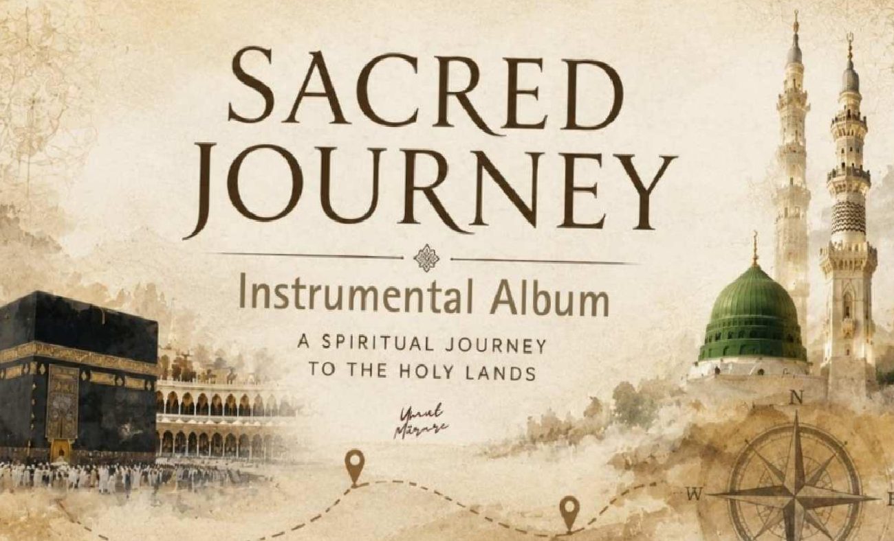 Sacred Journey: Umut Mürare’nin Hac İzleriyle Özgün Enstrümantal Yolculuğu